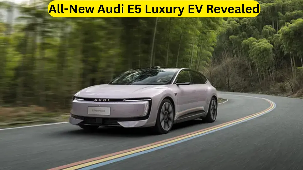 All-New Audi E5 Luxury EV Revealed